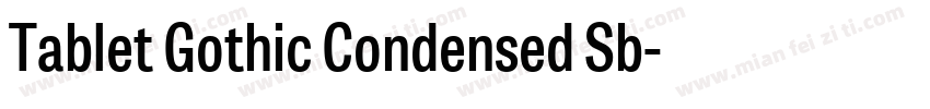 Tablet Gothic Condensed Sb字体转换